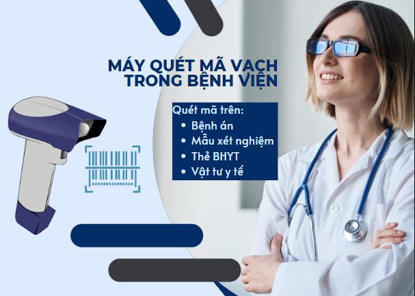 Top 5 công dụng của máy quét mã vạch trong bệnh viện